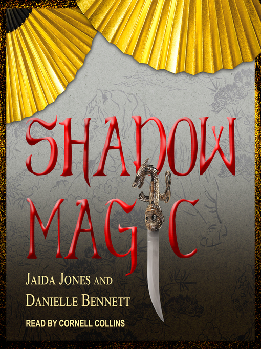 Title details for Shadow Magic by Jaida Jones - Available